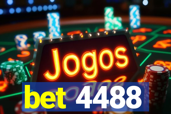 bet 4488